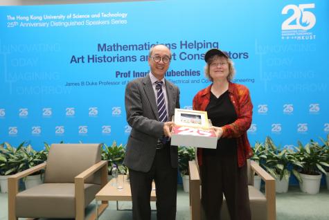  President Prof Tony F Chan (left) and Prof Ingrid Daubechies